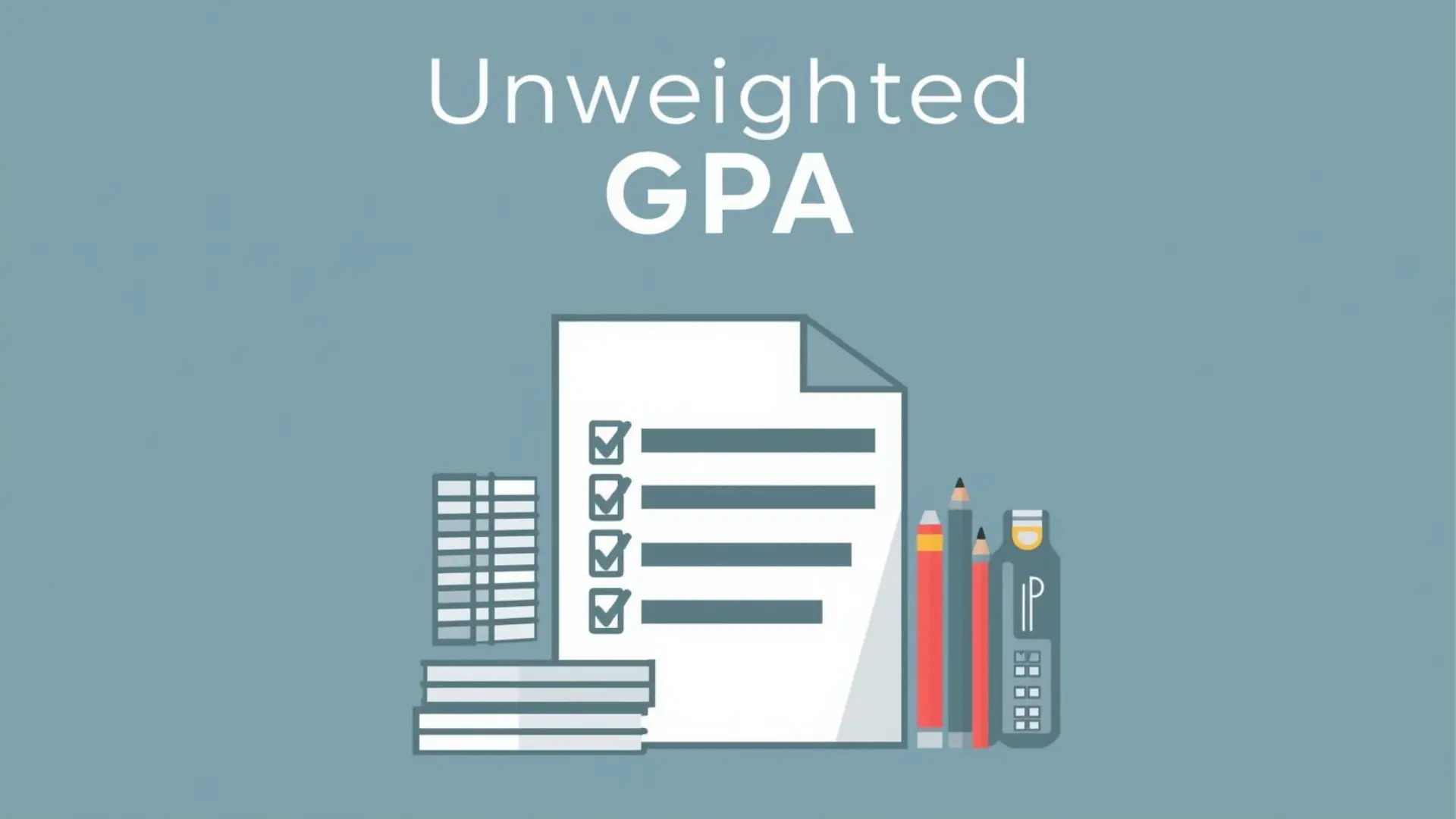 Explanation of unweighted GPA, showing grades on a standard scale without considering course rigor.