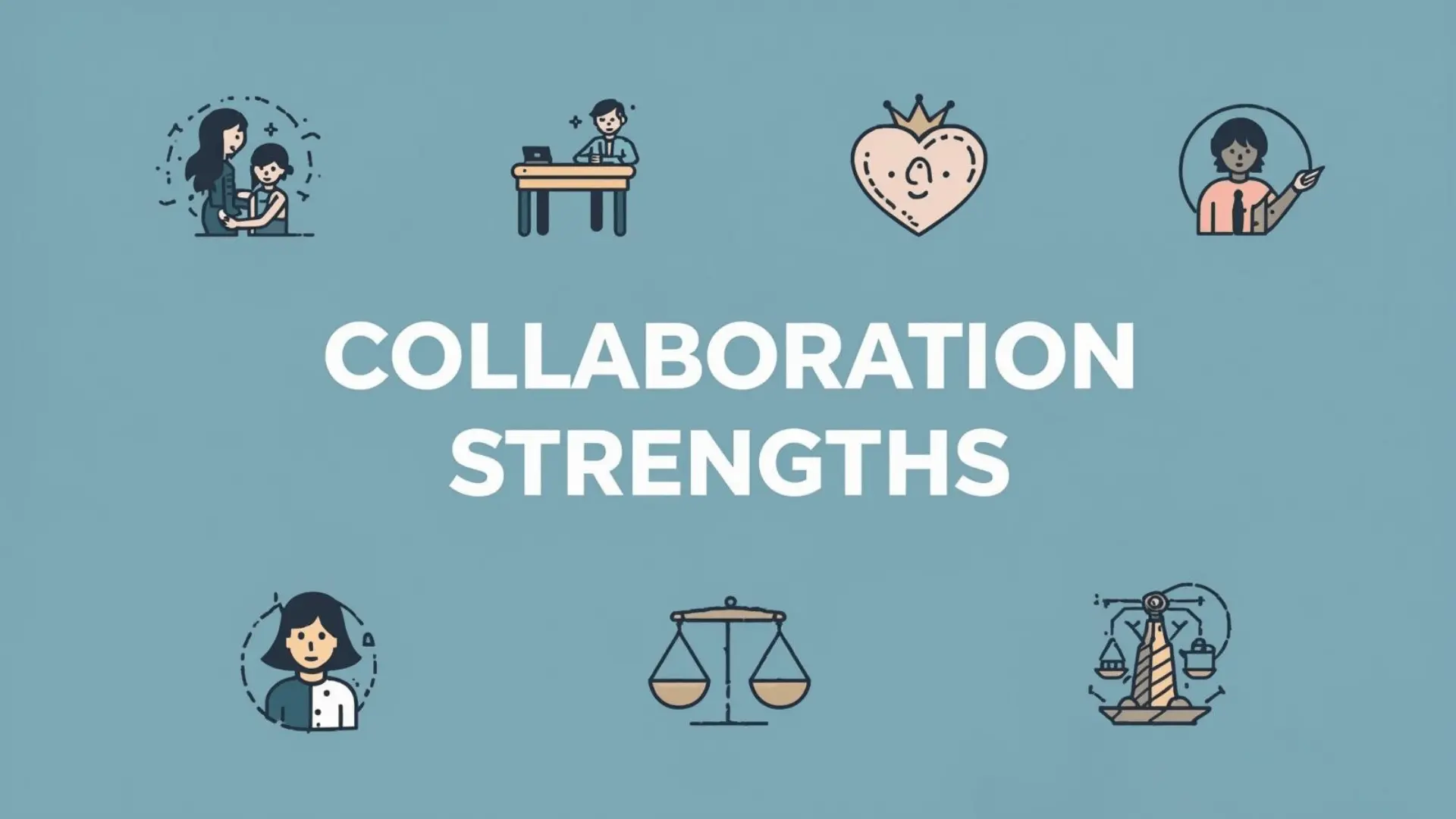 Guide on collaboration strengths for building effective teams, highlighting teamwork, leadership, empathy, and conflict resolution.