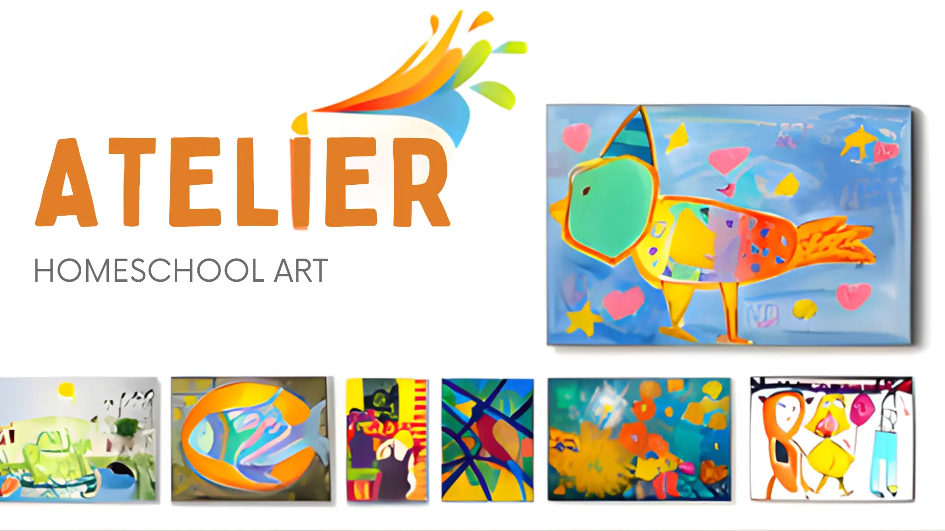 Atelier Homeschool Art logo with paint splash icon plus bright kidlike paintings previewed in a mini row of thumbnails below.